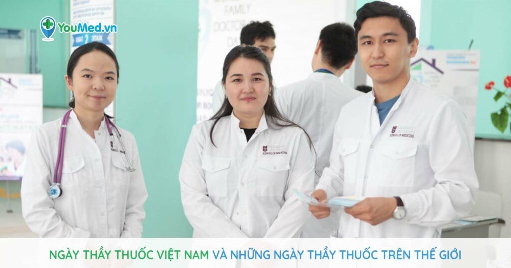 Ngày Thầy thuốc Việt Nam và những ngày Thầy thuốc trên thế giới