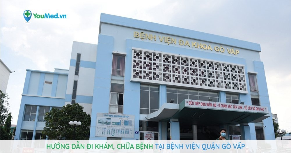 Hướng dẫn đi khám, chữa bệnh tại Bệnh viện Quận Gò Vấp