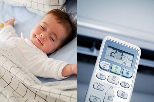 Bật điều hòa ở nhiệt độ thích hợp khi trẻ ngủ