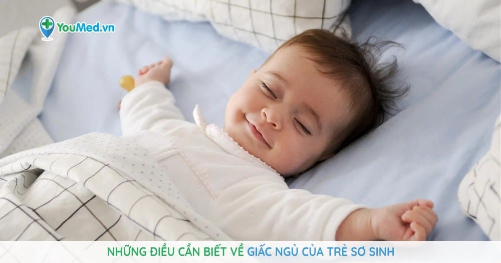 Những điều cần biết về giấc ngủ của trẻ sơ sinh