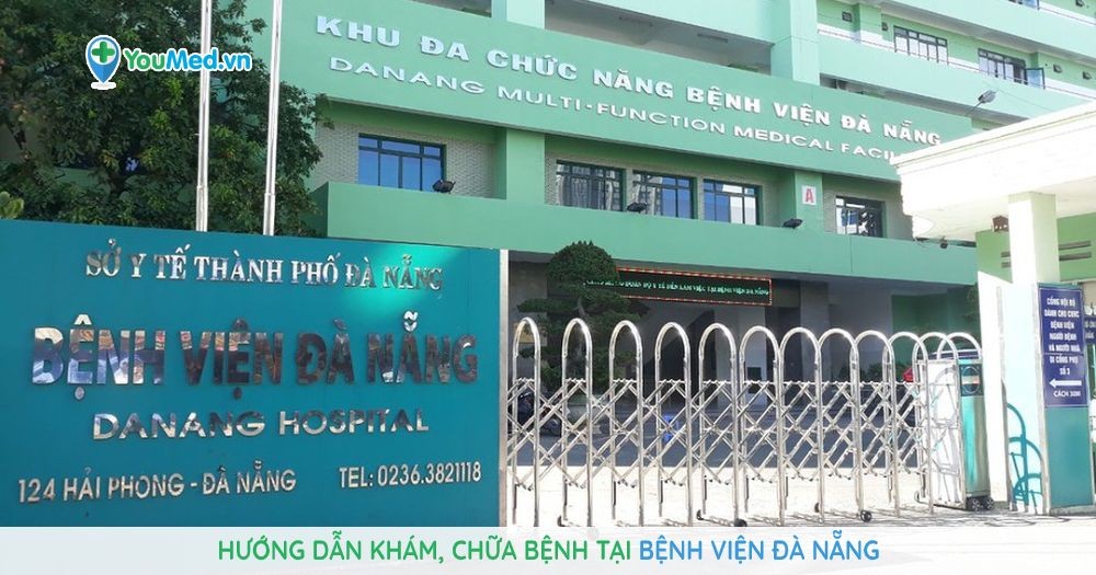 Hướng dẫn khám, chữa bệnh tại Bệnh viện Đà Nẵng