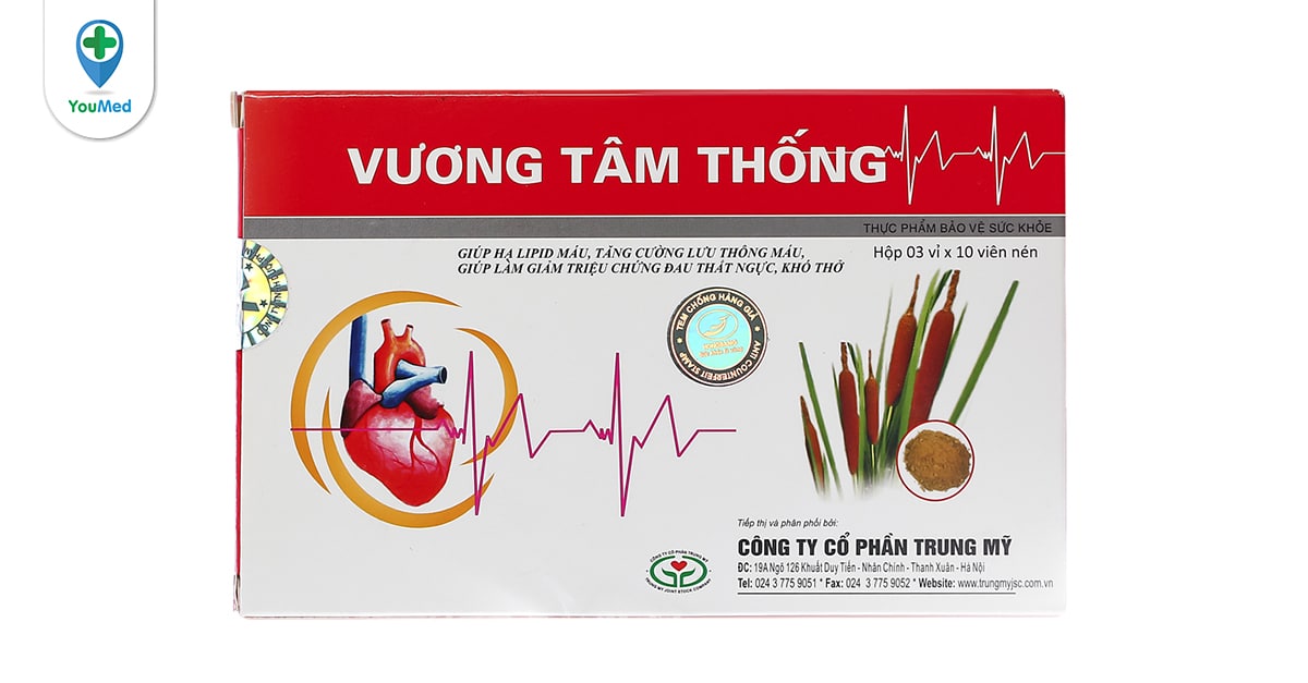 Vương Tâm Thống: Công dụng, cách dùng và các lưu ý khi sử dụng