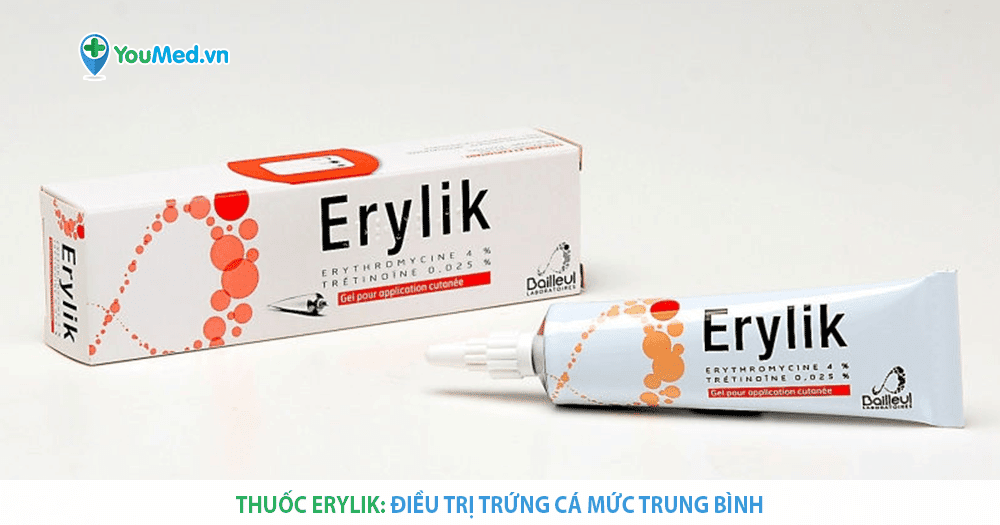 Thuốc Erylik – thuốc bôi trị mụn và những lưu ý khi dùng