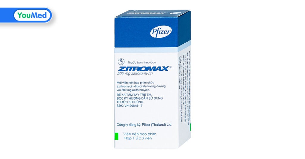 Thuốc kháng sinh Zitromax: công dụng, cách dùng và lưu ý khi sử dụng