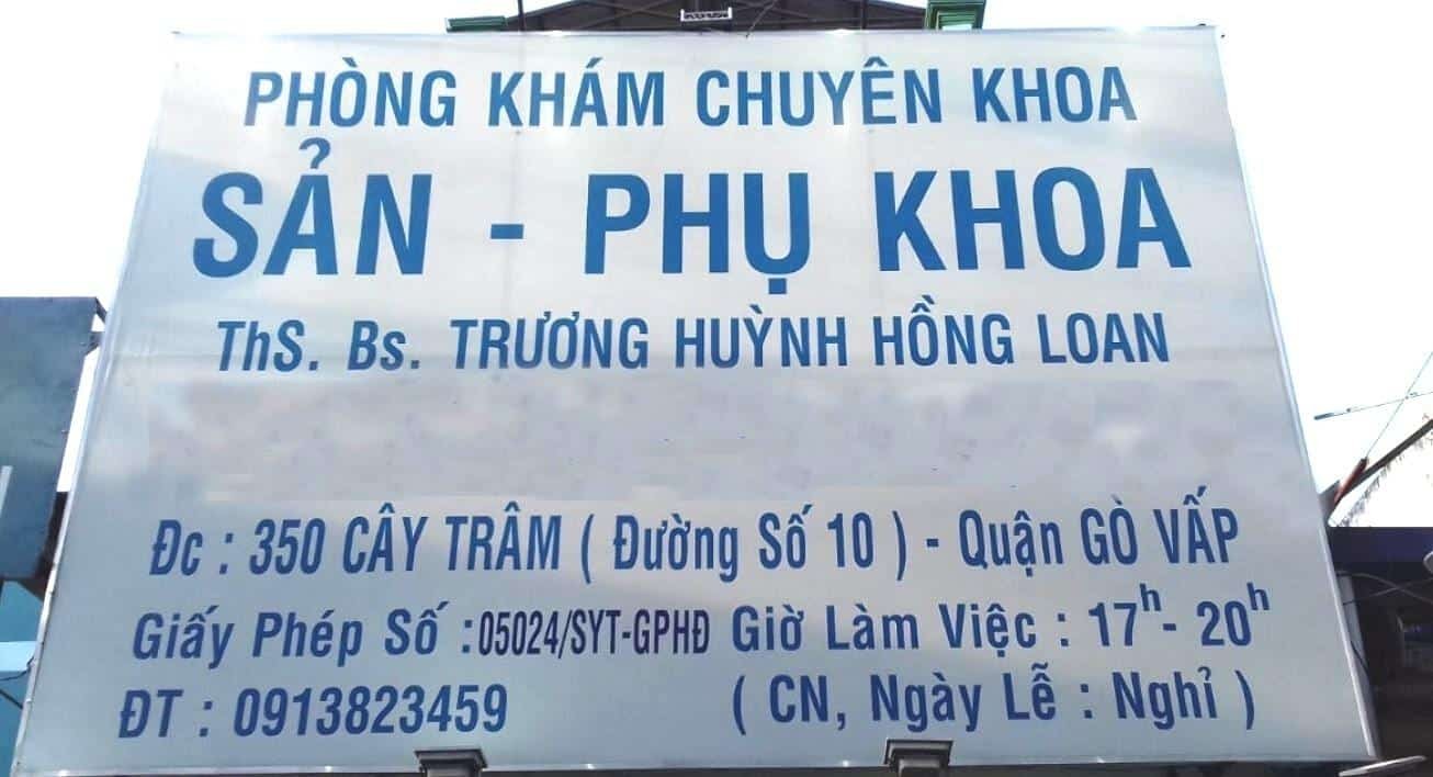 phòng khám Sản phụ khoa của ThS.BS Trương Huỳnh Hồng Loan tại quận Gò Vấp