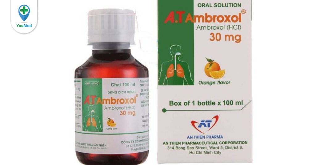 A.T Ambroxol An Thiên là thuốc gì? Công dụng, cách dùng và lưu ý khi dùng