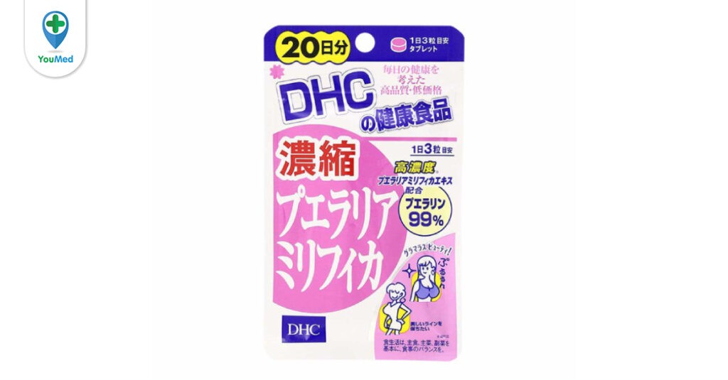 DHC tăng vòng 1 (Viên uống nở ngực DHC Nhật Bản) có tốt không? Công dụng và lưu ý khi dùng